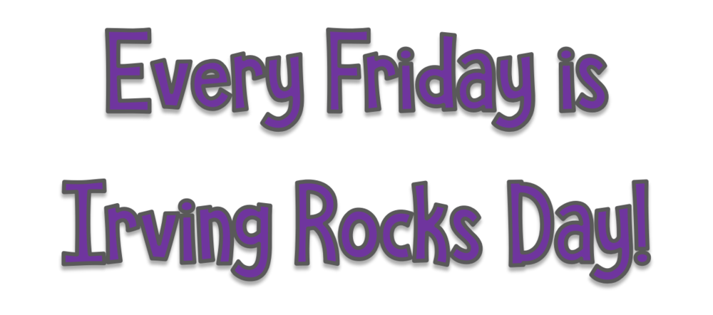 Irving Rocks Friday